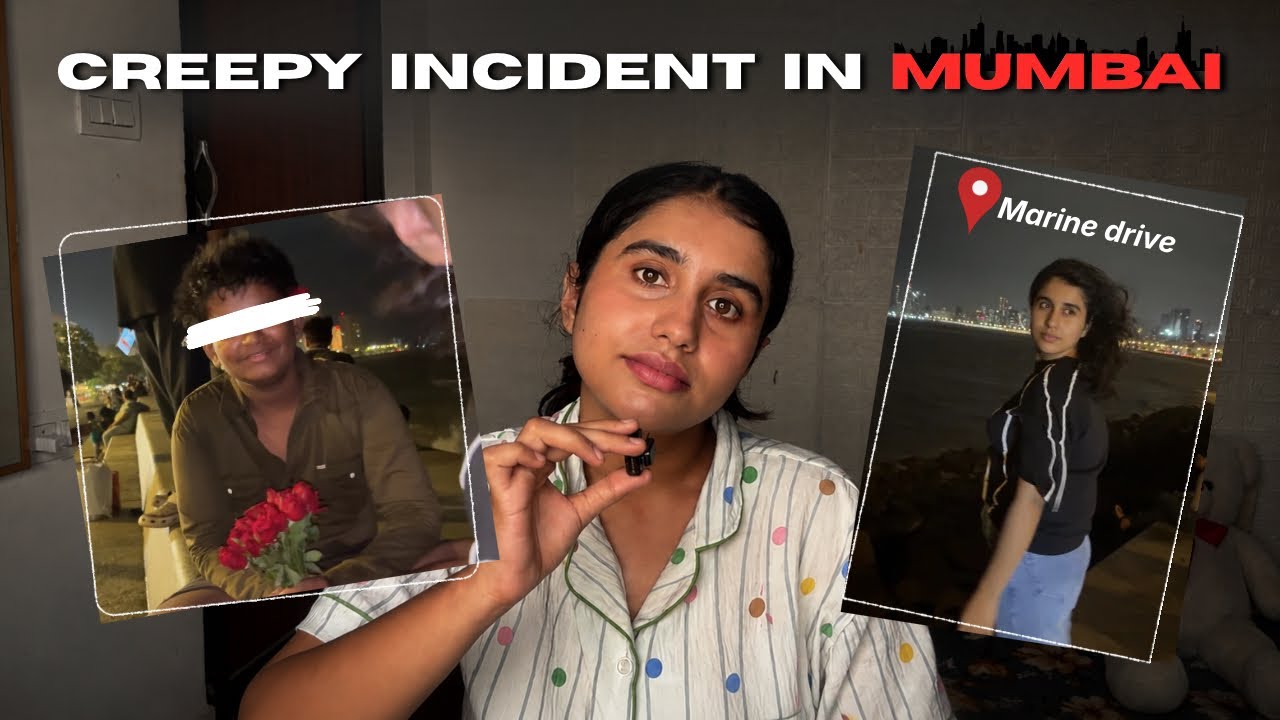 Storytime + Vlog | We felt unsafe at Night in Mumbai❗️