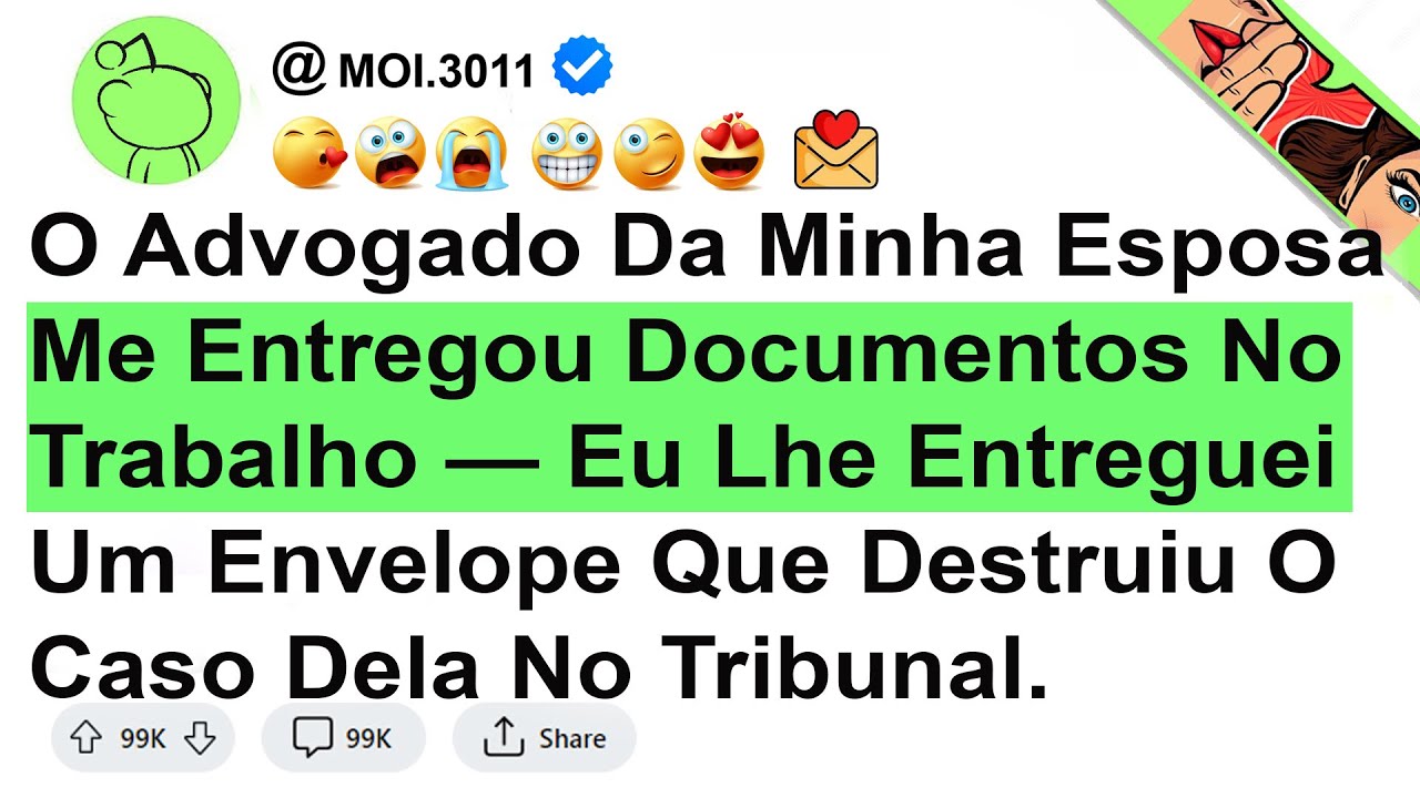 O Advogado Da Minha Esposa Me Entregou Documentos No Trabalho — Eu Lhe Entreguei Um ...