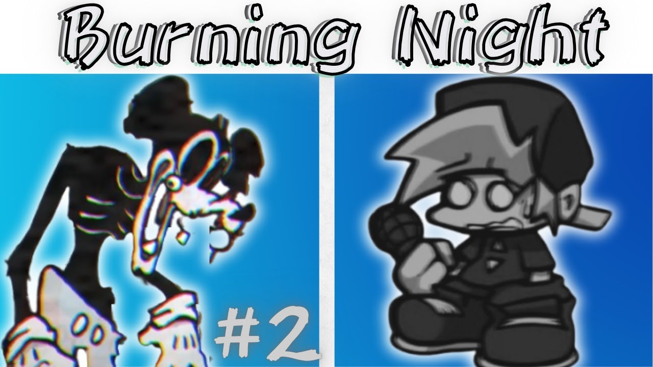 FNF - Weekend Burning Night V2 Mod showcase [#2] #fnf #fnfmods