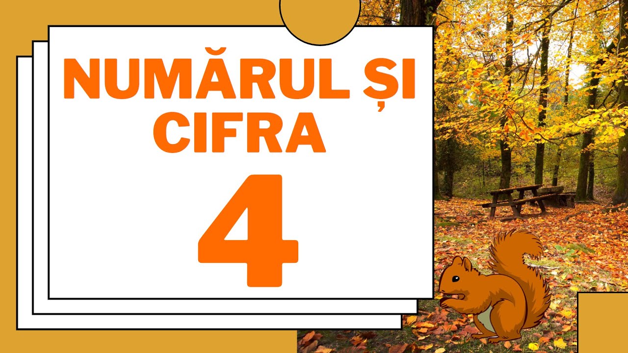 Numarul si cifra 4 - Povestea cifrei patru - Invatam Zi de Zi