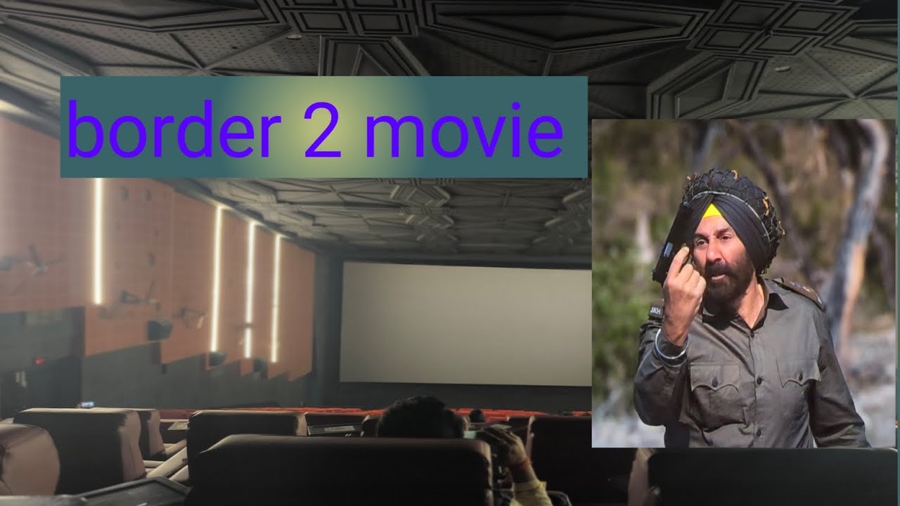 Border 2 movie ,👆👆👆#minivlog 