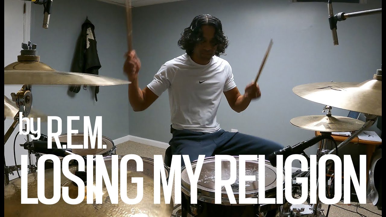 Losing My Religion by R.E.M. (drum cover)