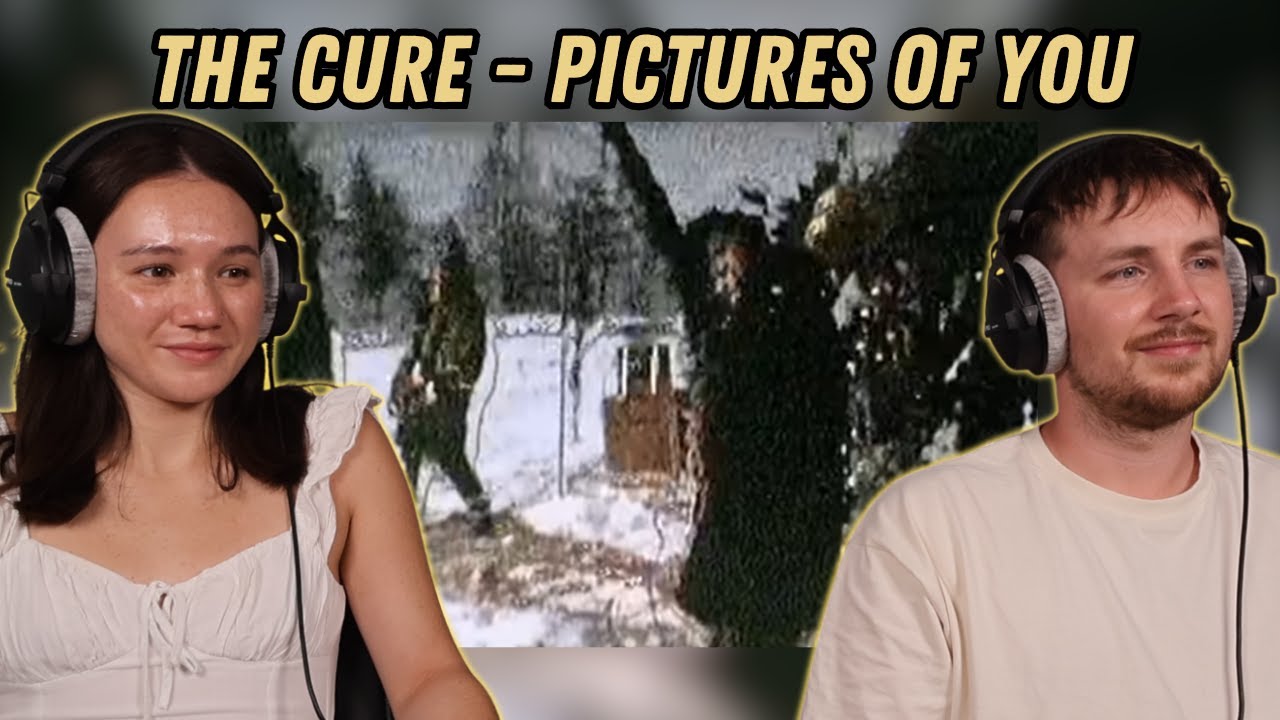 The Cure - Pictures Of You REACTION