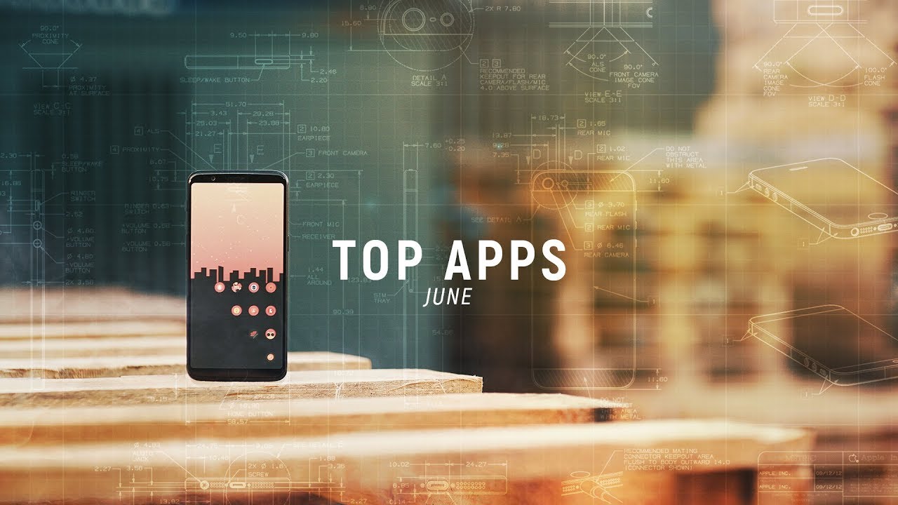Top Android Apps! (June 2018)
