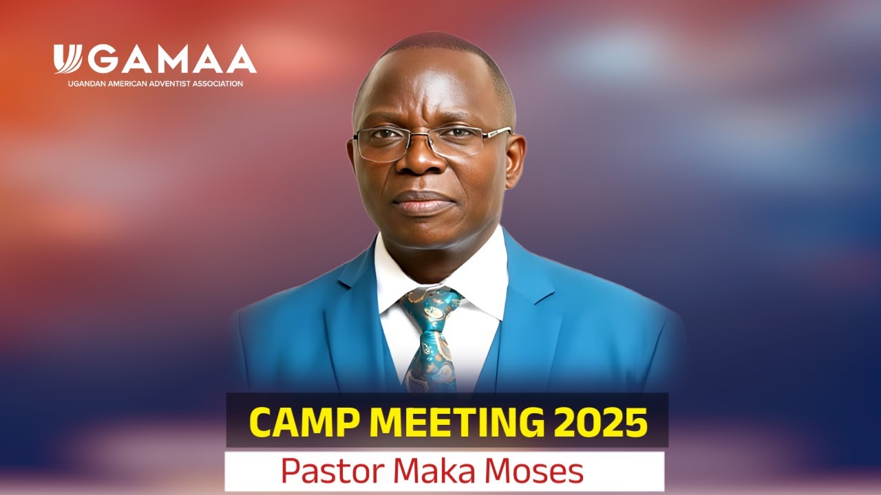 LIVE: UGAMAA CAMP MEETING 2025 || PASTOR MAKA MOSES