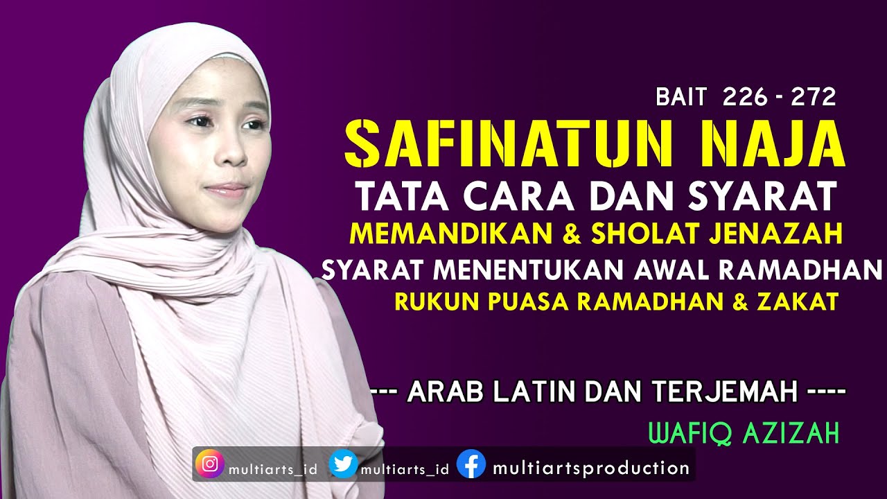 Full Lalaran Kitab Safinatun Najah Arab Latin dan Terjemah - Wafiq Azizah (bait 226 - 272)
