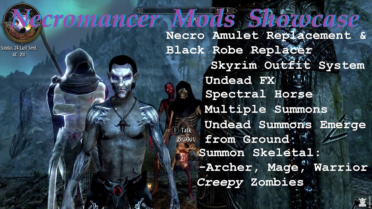 Necromancer MODs Showcase | Skyrim Special Edition