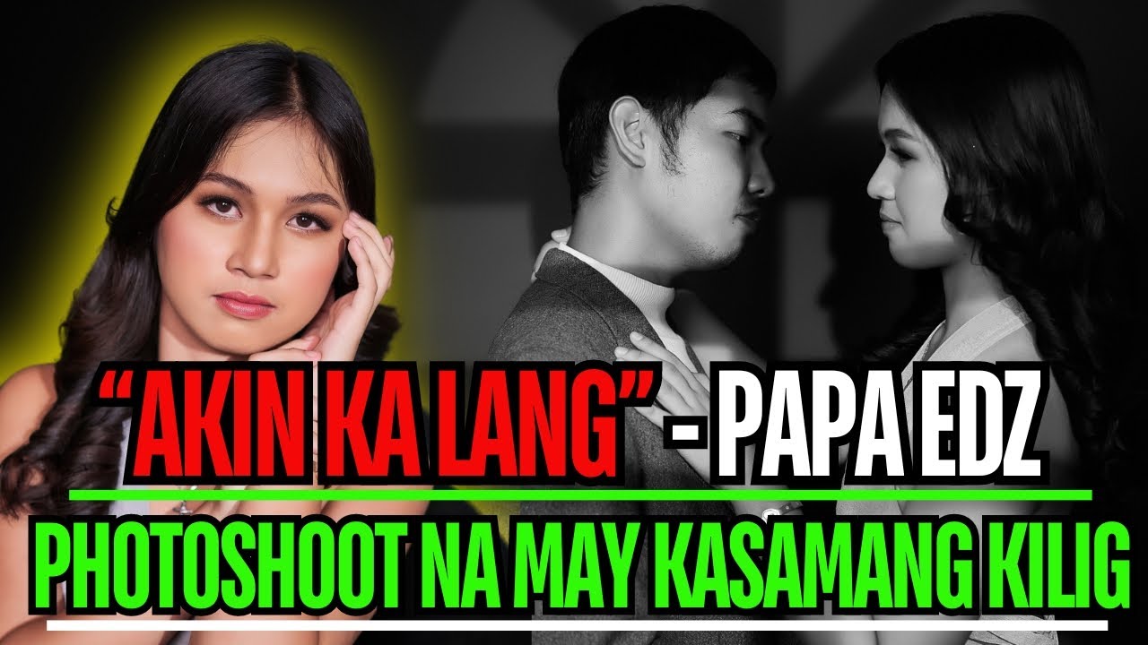 ⭕️HALA! PAPA EDZ INANGKIN NA SI VEANCY SINABI NIYANG 