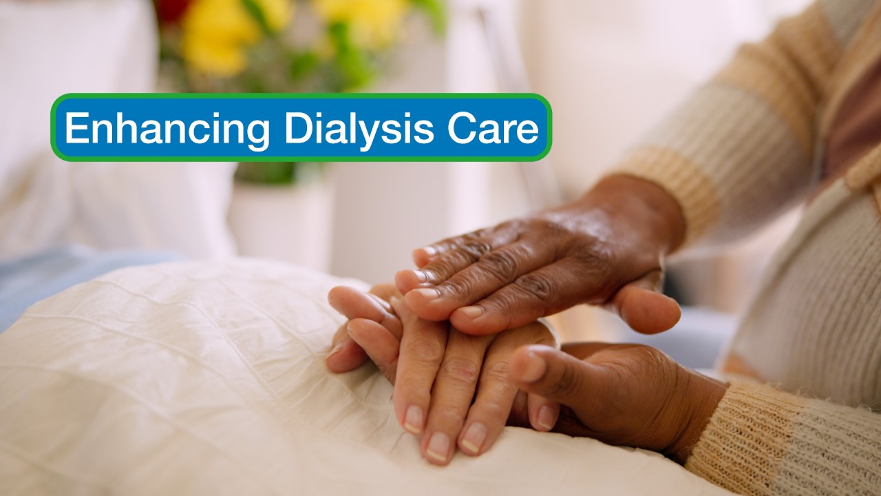Enhancing Dialysis Care