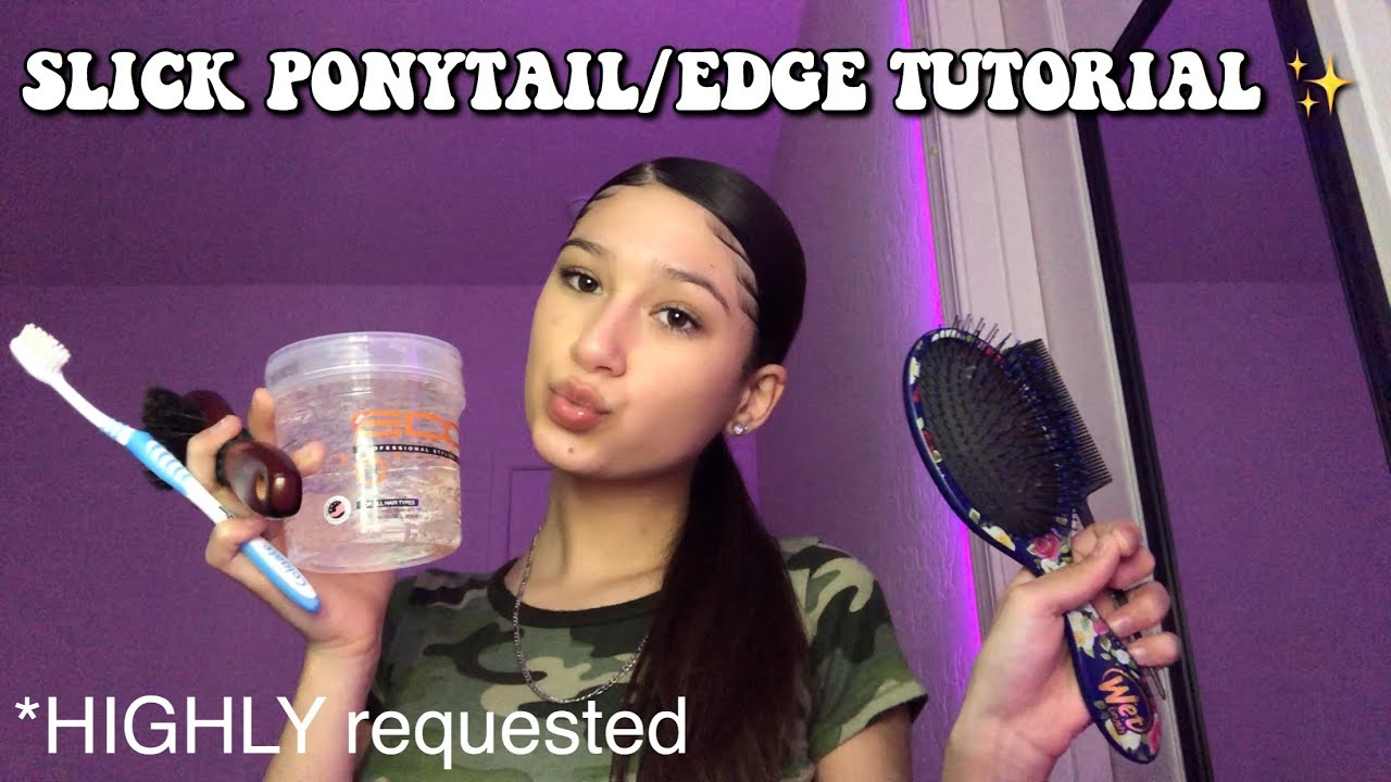 HOW I DO MY SLICK PONYTAIL/ EDGES💁🏽‍♀️✨