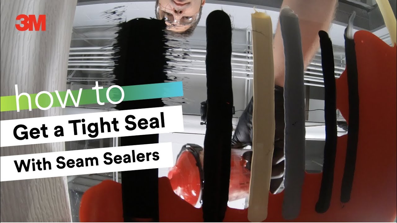 HOW TO: Get a Tight Seal with Seam Sealers