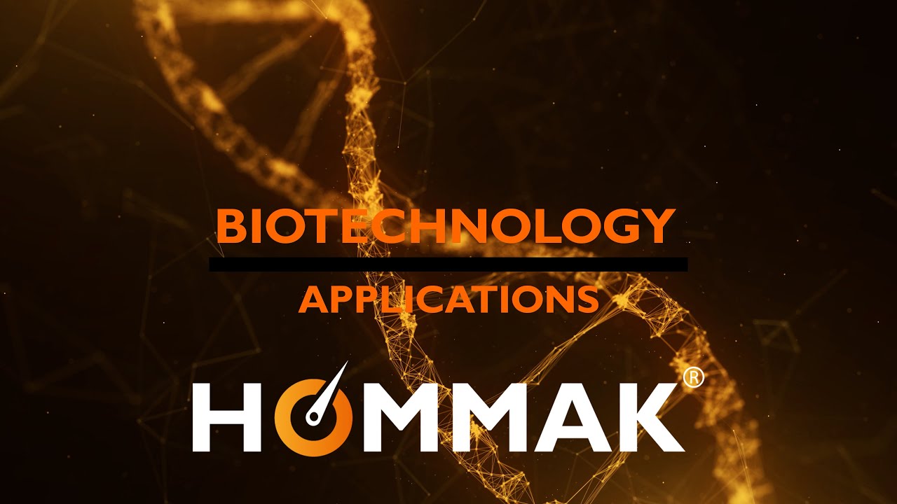 HOMMAK&reg; | BIOTECHNOLOGY APPLICATIONS