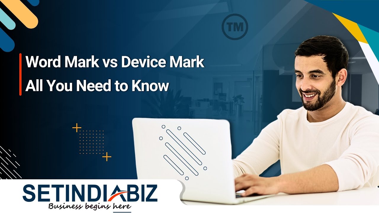 Word Mark vs Device Mark 🎯 Trademark Registration Guide | Setindiabiz