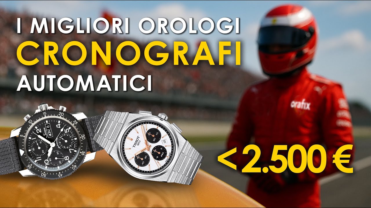 I MIGLIORI CRONOGRAFI AUTOMATICI SOTTO I 2500 &euro; - Sette modelli sorprendenti