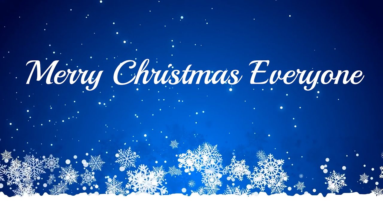 Merry Christmas Everyone!