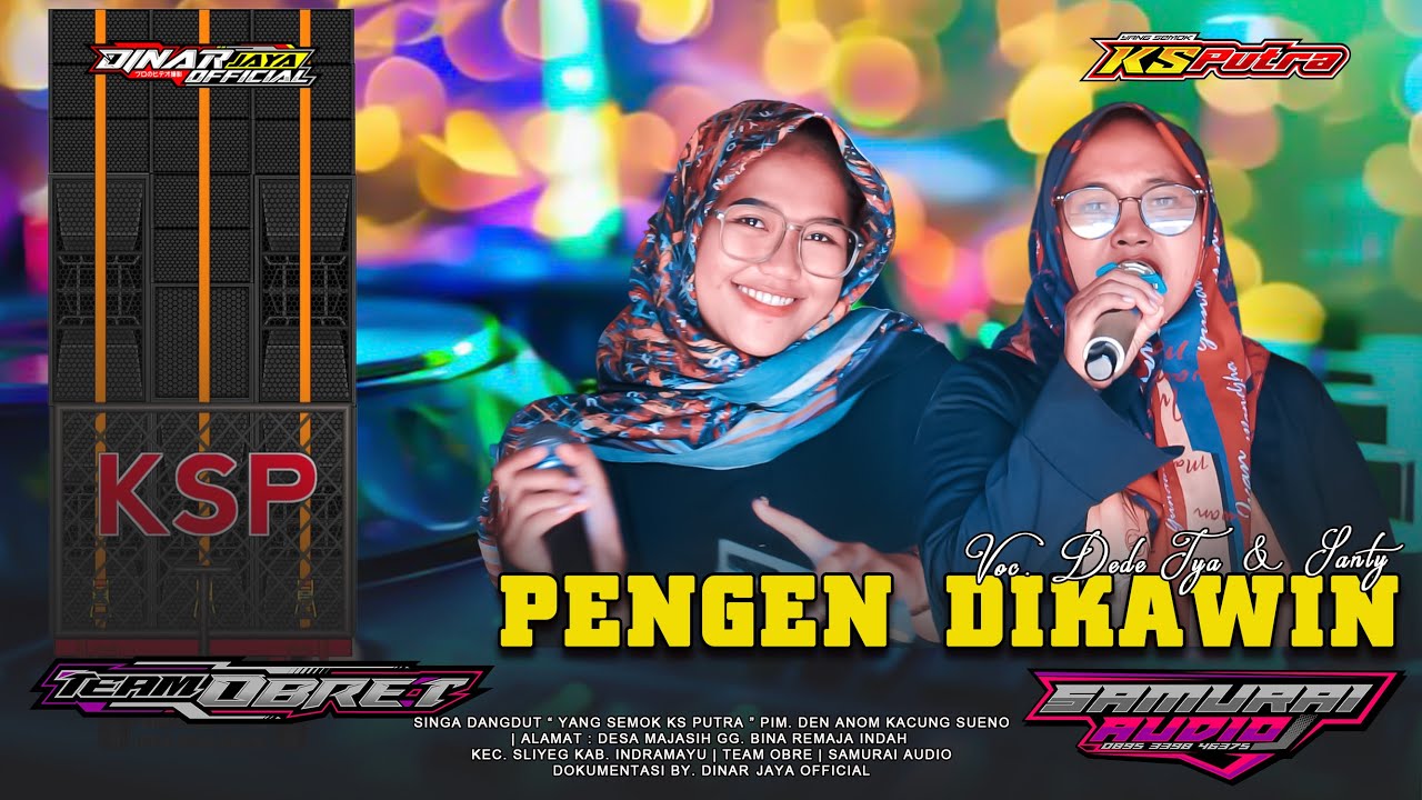 PENGEN DIKAWIN - VOC. DEDE TYA & SANTY - YANG SEMOK 