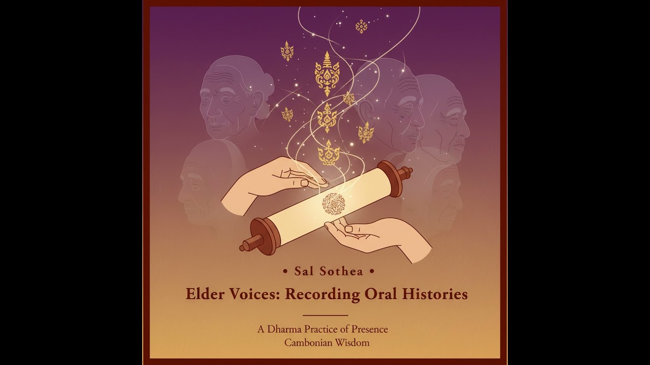 Elder Voices: Recording Oral Histories as a Dharma Practice of Presence