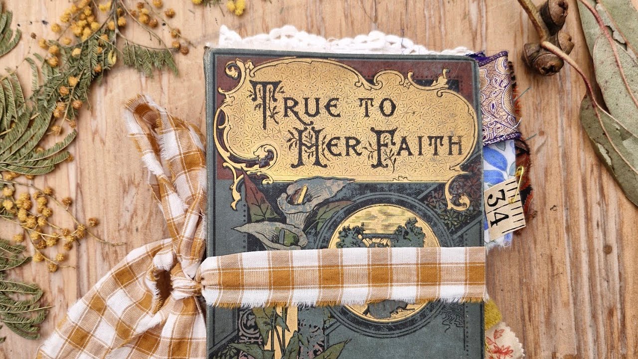 True to Her Faith Junk Journal Flip Through Video