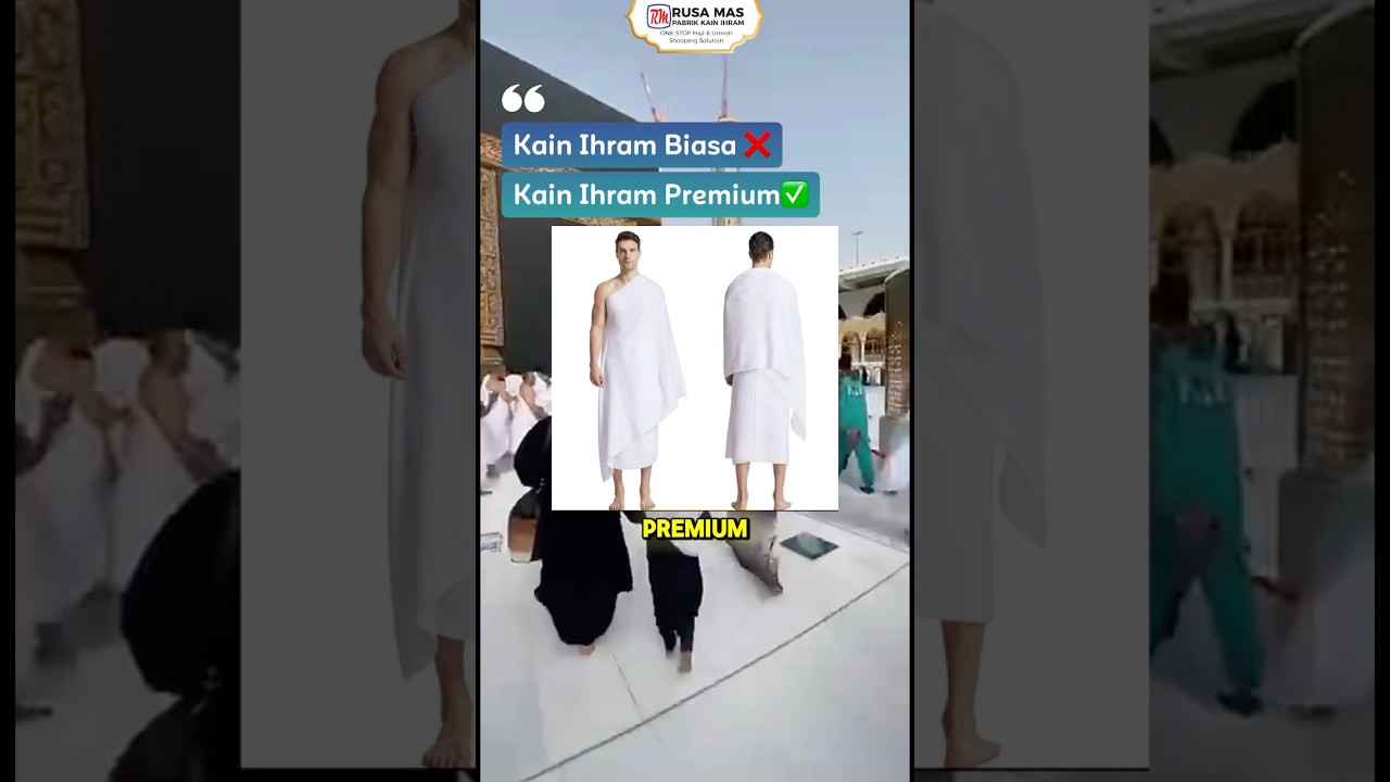 ‼️ Jangan Sampai Salah Pilih Kain Ihram ‼️ #kainihram #pabrikkainihram #perlengkapanumroh