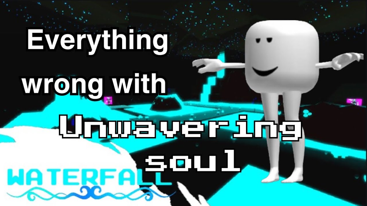 Everything wrong with unwavering soul in 8 minutes