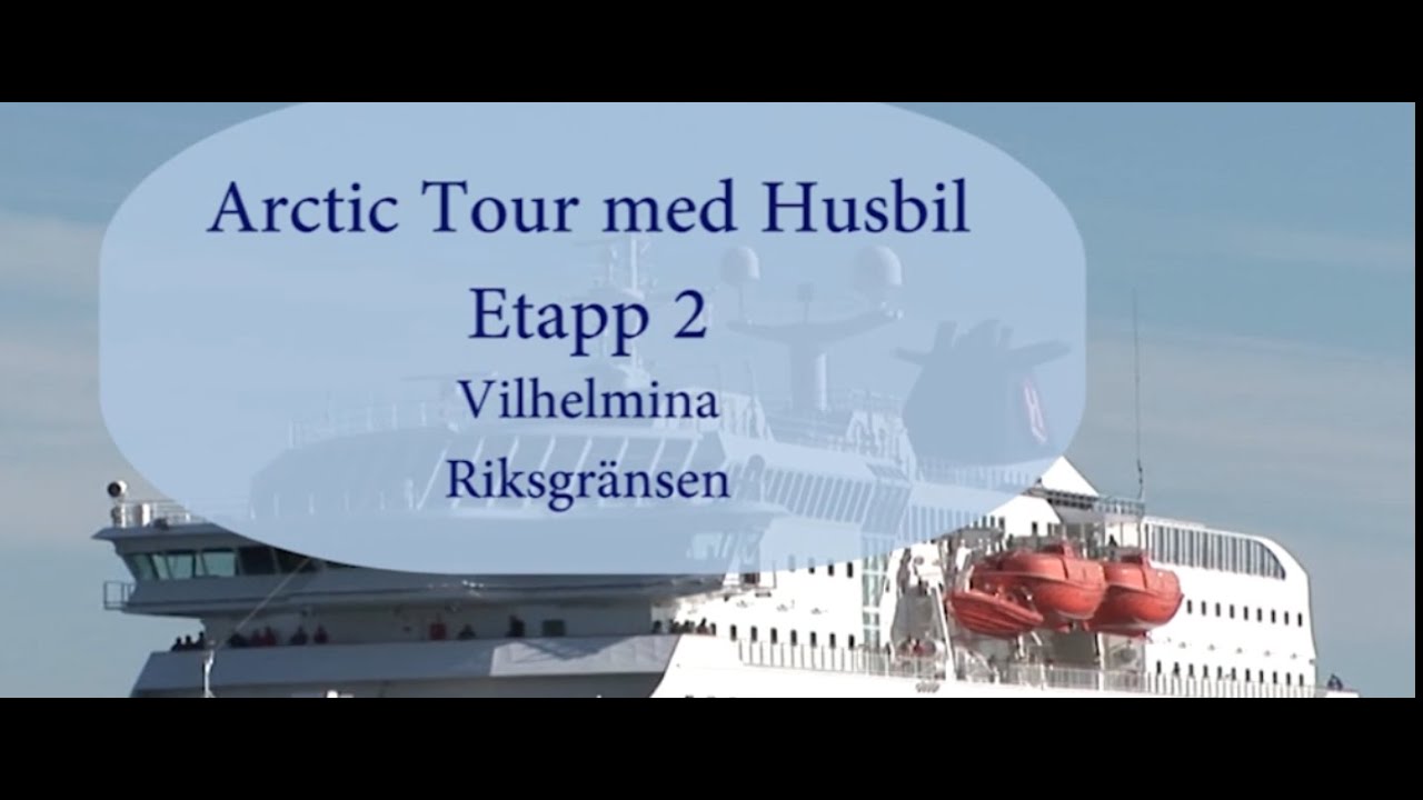 Arctic tour med husbil, etapp 2