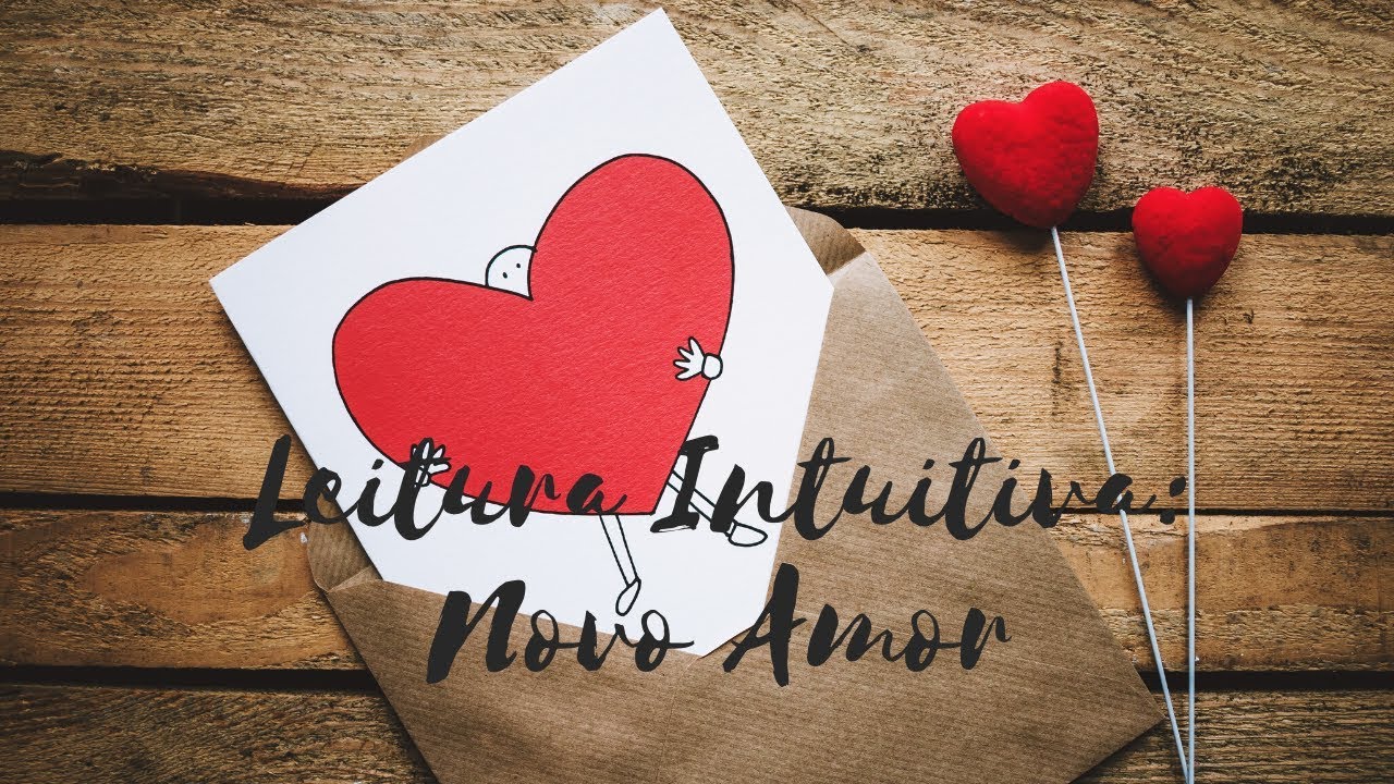 Leitura Intuitiva sobre Novo Amor