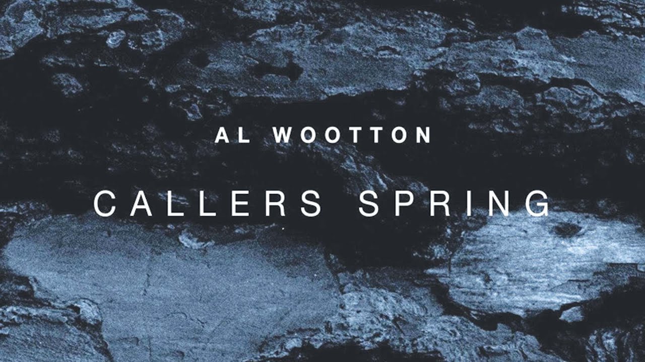 Al Wootton - Callers Spring | TRULE