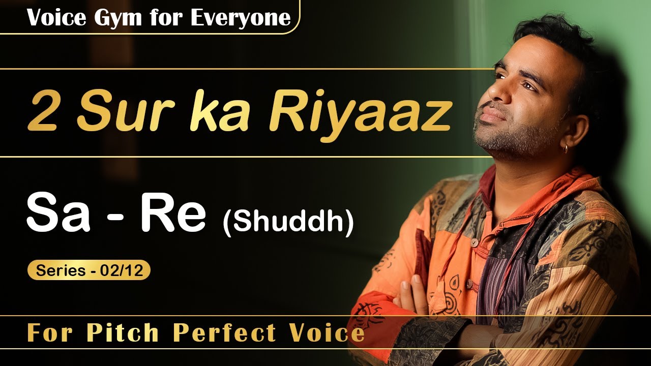 Pitch Perfect Vocal Practice | Sing Sa - Re Shudh | Simple and Best | Ep: 02