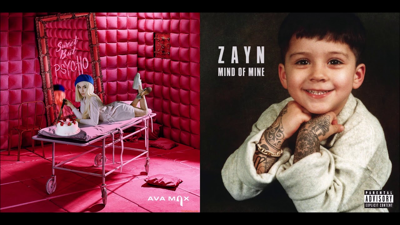Sweet But Psycho / Pillowtalk - Ava Max and Zayn