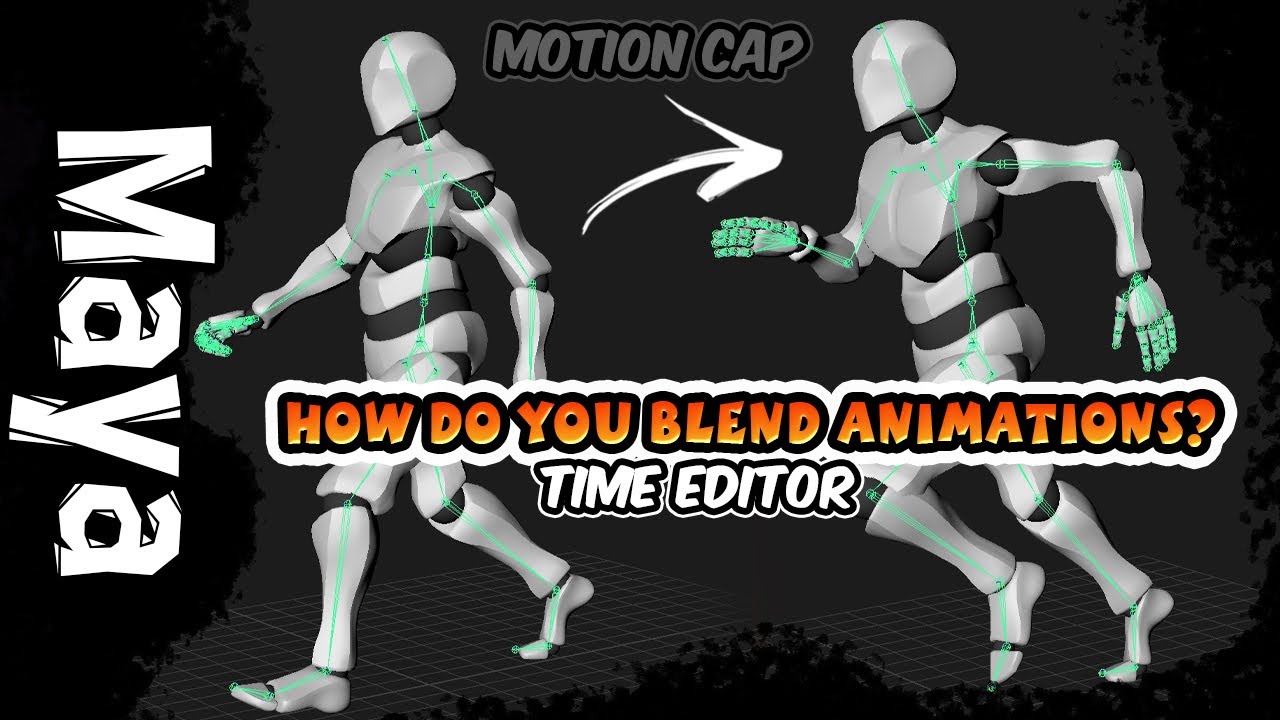 How Do You Blend Animation Clips  in Maya? (Motion Capture)