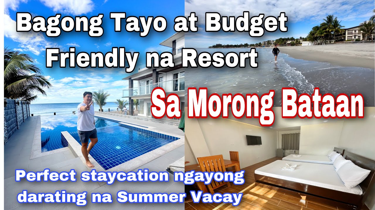 Bagong Tayo at Budget Friendly Staycation / Resort sa Morong Bataan