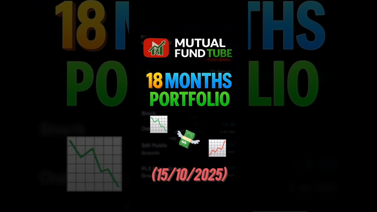 18 Months Portfolio of Mutual Funds ! Target 1 Cr. 🎯 @mutualfundtube301