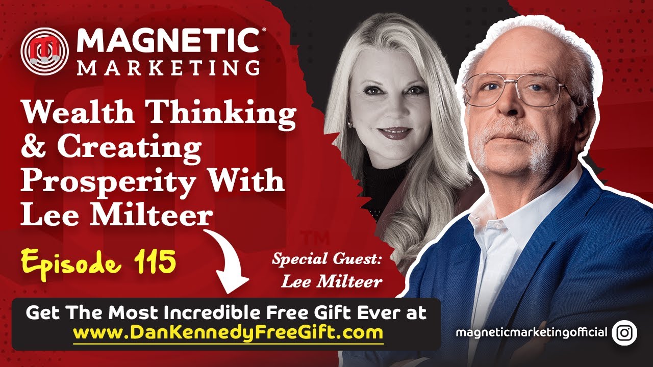 Episode 115 - Wealth Thinking & Creating Prosperity With Lee Milteer