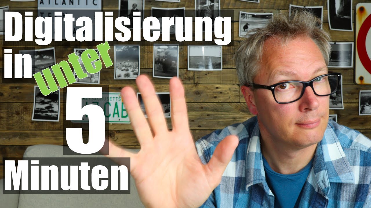 Digitalisierung erkl&auml;rt in unter 5 Minuten