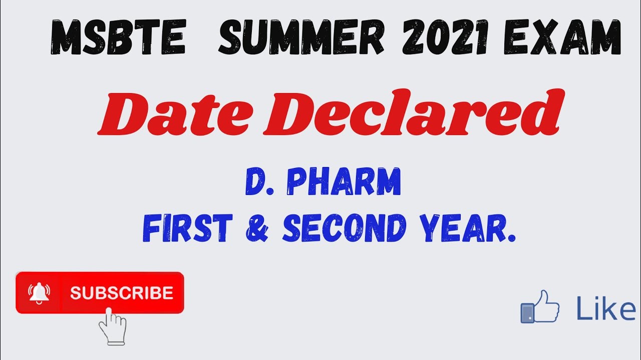 MSBTE |  Summer 2021 Exam| D. Pharm | Date Declared.