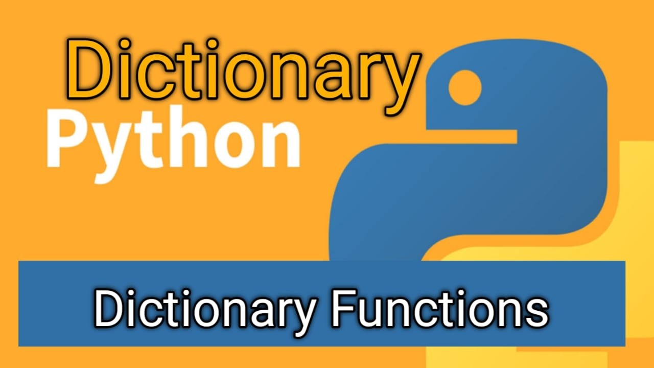 Dictionary Functions | Python Distionary Function
