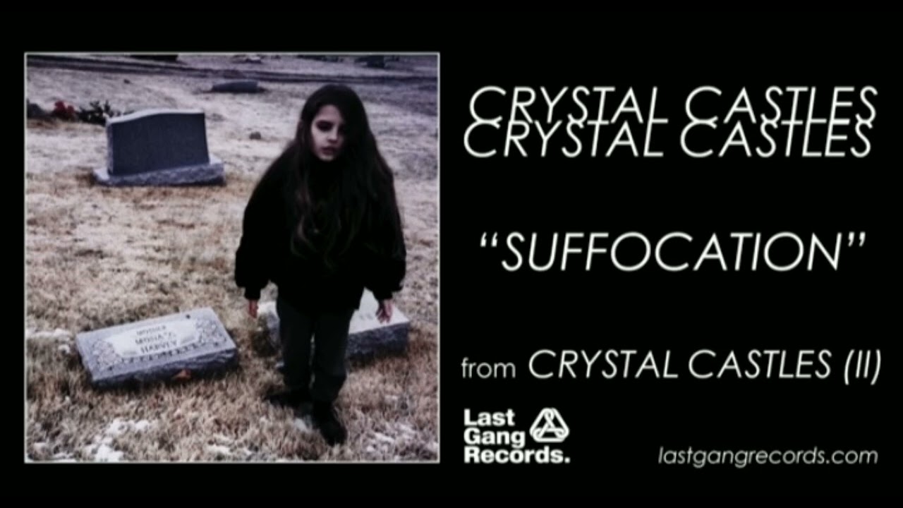 Crystal Castles Suffocation Instrumental