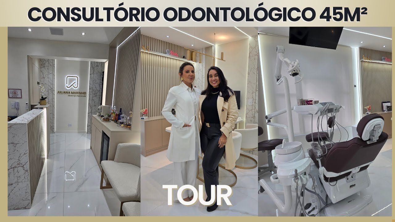 TOUR PELO CONSULTÓRIO ODONTOLÓGICO DE 45M²