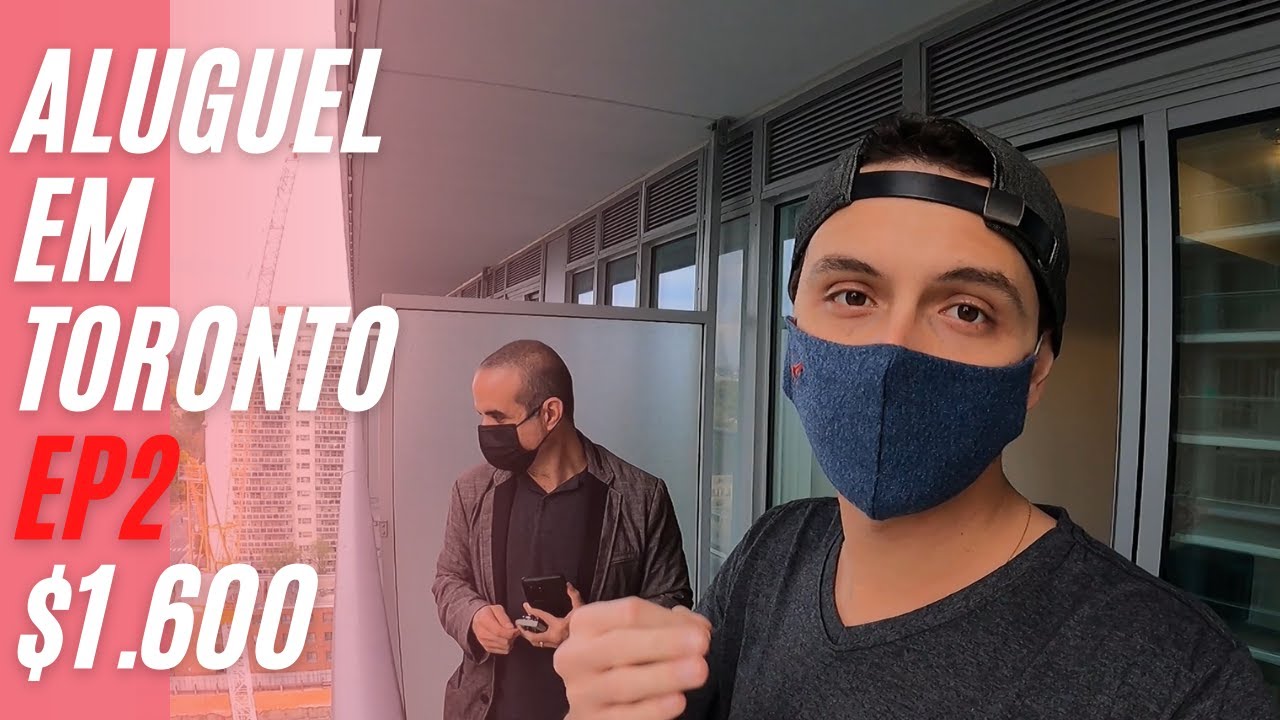 Buscando o melhor aluguel em Toronto Ep2 | Matt Gazzola
