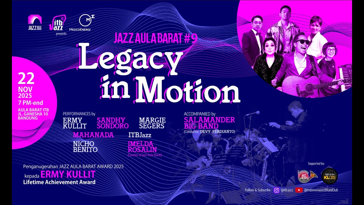 Jazz Aula Barat #9 - Legacy in Motion (Live Stream)