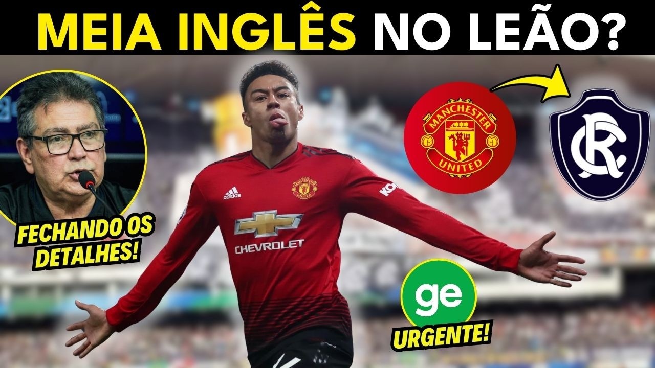 URGENTE! NEGOCIAÇÃO EXPLOSIVA! Estrela Inglesa Chegando no Remo Para a Série A!