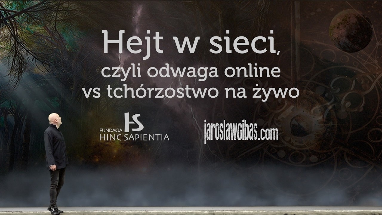 Hejt w sieci, czyli odwaga online vs tchórzostwo na żywo #435