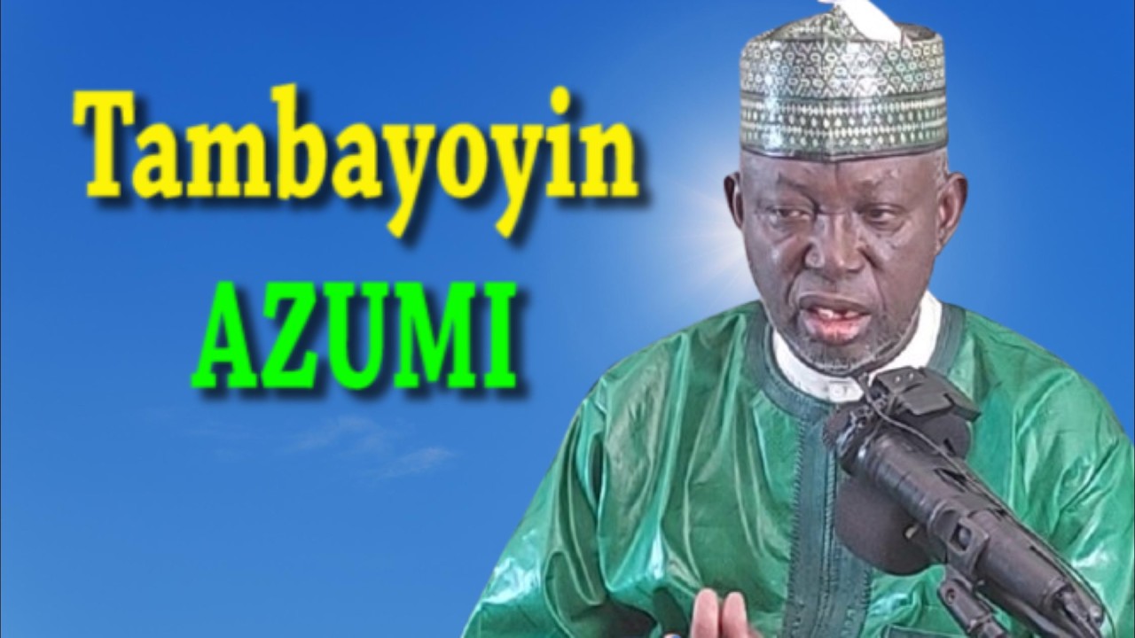 Tambayoyin Azumi - Prof. Shiekh Umar Sani Fagge
