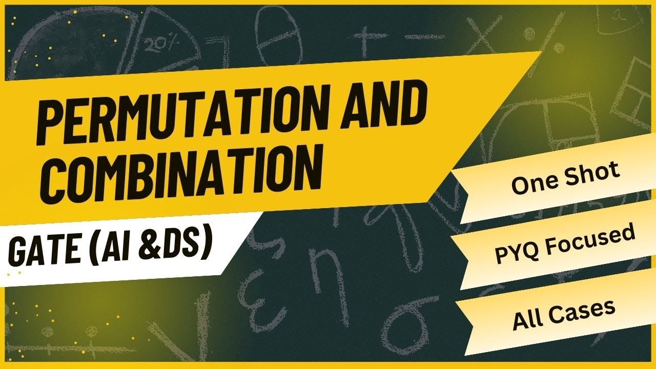 Permutation & Combination  gate 2026 Full Course in One Video | Concepts, Tricks , All Cases & PYQs