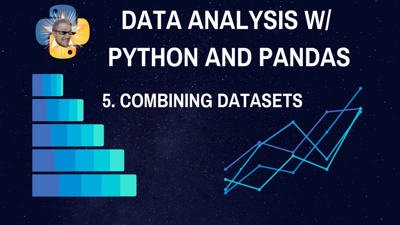 Combining multiple datasets - Data Analysis with Python and Pandas p.5