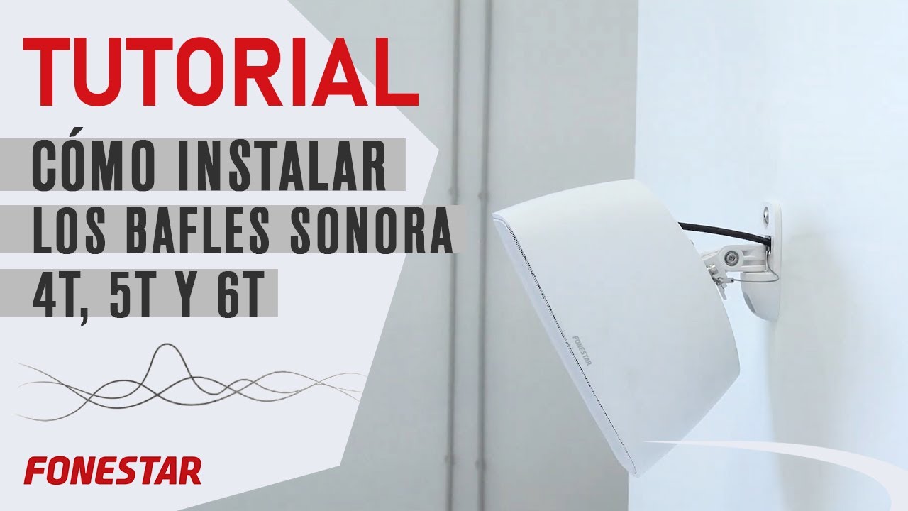 Tutorial - Cómo instalar los bafles Sonora de Fonestar