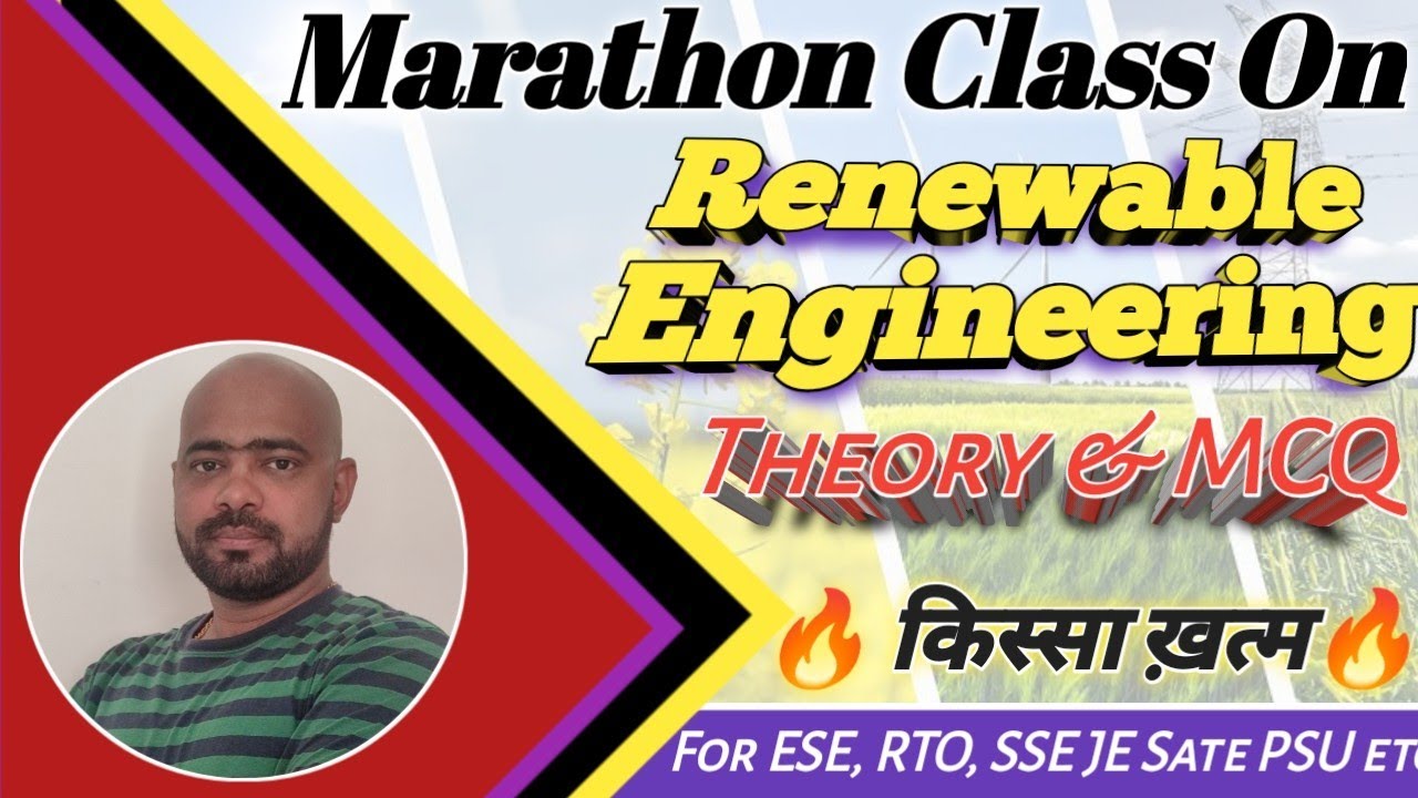 Marathon Class on Renewable Energy for All Exams I Solution of PYQ on Renewable Energy