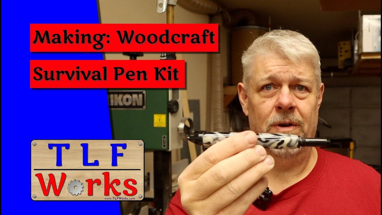 Making: Woodcraft Survival Pen Kit