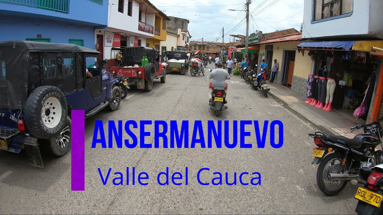 Ansermanuevo al  Águila, en el departamento del Valle del Cauca