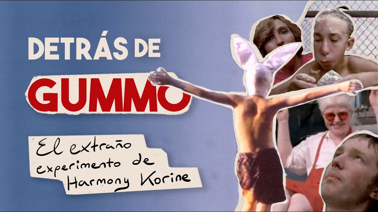 Detrás de GUMMO (1997),  El experimento de HARMONY KORINE